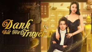 Danh Bất Hư Truyền Vietsub